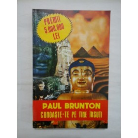 CUNOASTE-TE PE TINE INSUTI  -  PAUL BRUNTON